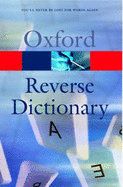 The Oxford Reverse Dictionary