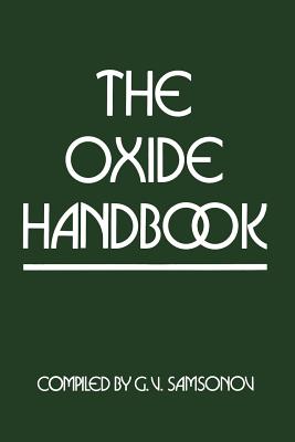 The Oxide Handbook - Samsonov, G V