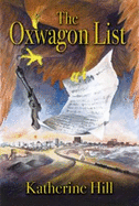 The Oxwagon List - Hill, Katherine