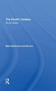 The Pacific Century Study Guide