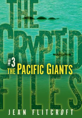 The Pacific Giants - Flitcroft, Jean
