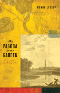 The Pagoda in the Garden - Lesser, Wendy