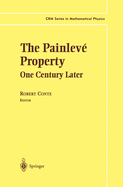 The Painlev Property: One Century Later