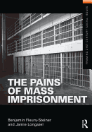 The Pains of Mass Imprisonment