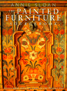 The Painted Furniture Sourcebook: Motifs from the Medieval Times to the Present Day - Sloan, Annie