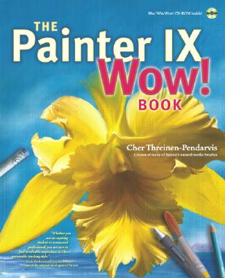 The Painter IX Wow! Book - Threinen-Pendarvis, Cher