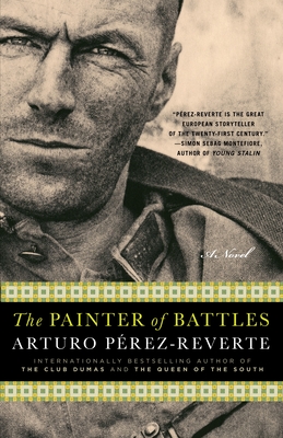 The Painter of Battles - Perez-Reverte, Arturo, and Peden, Margaret Sayers (Translated by)