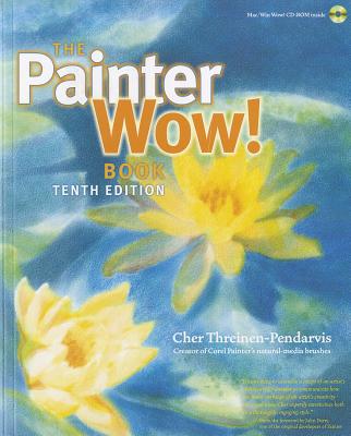 The Painter Wow! Book - Threinen-Pendarvis, Cher