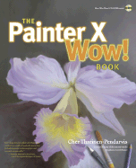 The Painter X Wow! Book - Threinen-Pendarvis, Cher