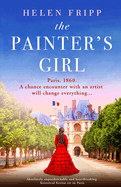 The Painter's Girl: Absolutely heartbreaking historical romance set in Paris