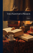 The Painter's Primer