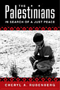 The Palestinians: In Search of a Just Peace - Rubenberg, Cheryl