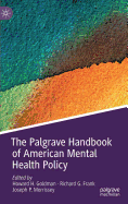 The Palgrave Handbook of American Mental Health Policy