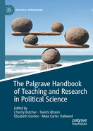 The Palgrave Handbook of Teaching and Research in Political Science