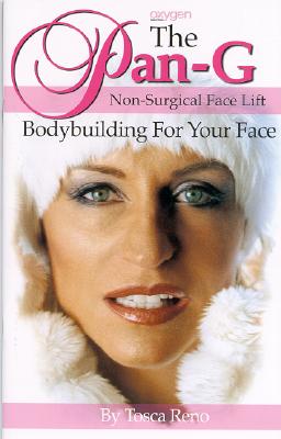 The Pan-G Non-Surgical Face Lift: Bodybuilding for Your Face - Reno, Tosca