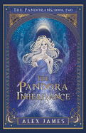 The Pandorans - Book Two: The Pandora Inheritance