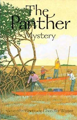 The Panther Mystery - Warner, Gertrude Chandler (Creator)