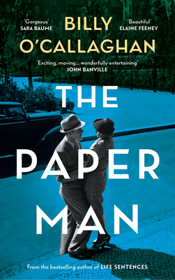 The Paper Man - O'Callaghan, Billy