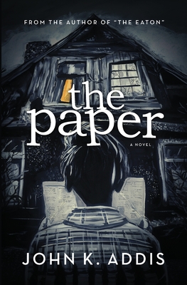 The Paper - Addis, John K, and Holmes, Ryan