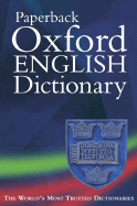 The Paperback Oxford English Dictionary - Soanes, Catherine