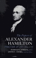 The Papers of Alexander Hamilton: Additional Letters 1777-1802, and Cumulative Index, Volumes I-XXVII