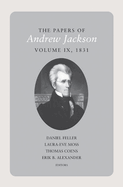 The Papers of Andrew Jackson: Volume 9, 1831