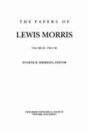 The Papers of Lewis Morris