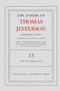 The Papers of Thomas Jefferson: Retirement Series, Volume 13: 22 April 1818 to 31 January 1819