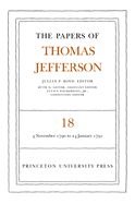 The Papers of Thomas Jefferson, Volume 18: 4 November 1790 to 24 January 1791