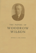 The Papers of Woodrow Wilson, Volume 15: 1903-1905