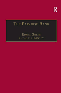 The Paradise Bank: The Mercantile Bank of India, 1893-1984