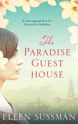 The Paradise Guest House - Sussman, Ellen