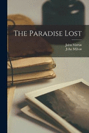 The Paradise Lost