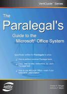 The Paralegal's Guide to the Microsoft Office System