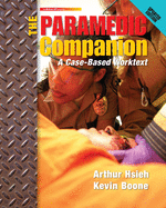 The Paramedic Companion: A Case-Based Worktext
