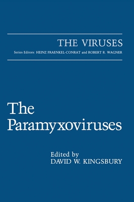 The Paramyxoviruses - Kingsbury, David W (Editor)