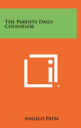 The Parents Daily Counselor