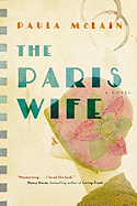 The Paris Wife - McLain, Paula