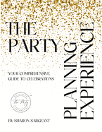 The Party Planning Experience