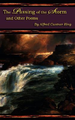 The Passing of the Storm - King, Alfred Castner