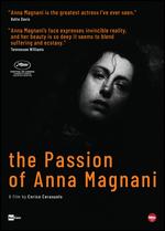 The Passion of Anna Magnani - Enrico Cerasuolo