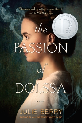 The Passion of Dolssa - Berry, Julie