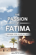 The Passion of Fatima: Critiquing Kitab Sulaym Ibn Qays