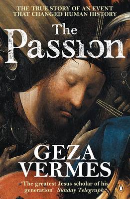 The Passion - Vermes, Geza