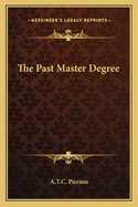 The Past Master Degree