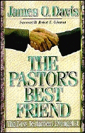 The Pastor's Best Friend: The New Testament Evangelist