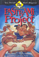 The Pastrami Project - Bottke, Allison Gappa, and Gemmen, Heather