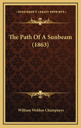 The Path of a Sunbeam (1863)