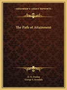 The Path of Attainment