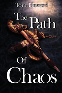 The Path of Chaos